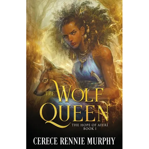 The Wolf Queen: The Hope of Aferi (Book I) - Paperback