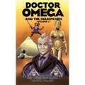 Doctor Omega and The Shadowmen (Vol. 2)