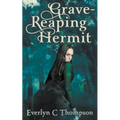 Grave-Reaping Hermit