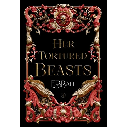 Her Tortured Beasts