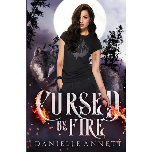 Cursed by Fire