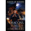 Of Dragons, Feasts and Murders