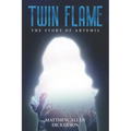 Twin Flame: The Story of Artemis