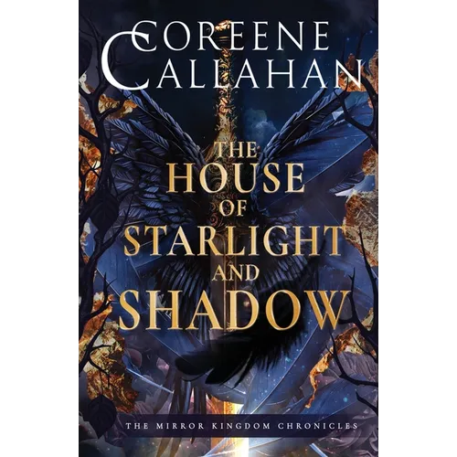 The House of Starlight & Shadow