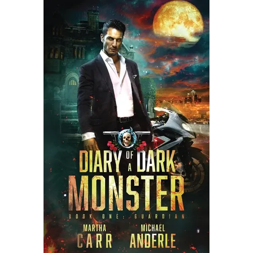 Guardian: Diary of a Dark Monster Book 1