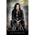 Of Flames and Crows: Witch Queen Book 3