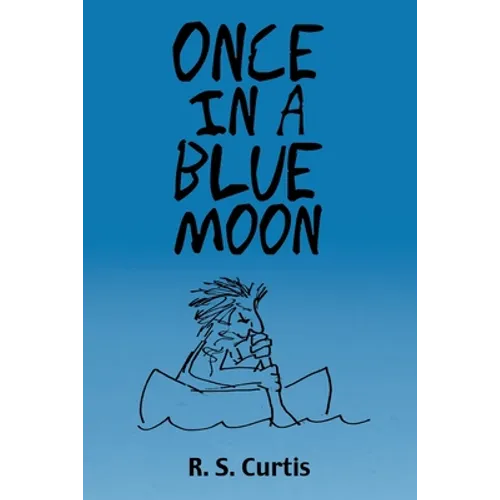 Once in a Blue Moon