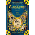 The Clockwork Adventures: Part Three, Lost in the Labyrinth