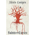 Saints and Curses: A Collection of Fantasy Short Stories