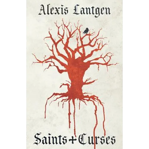 Saints and Curses: A Collection of Fantasy Short Stories
