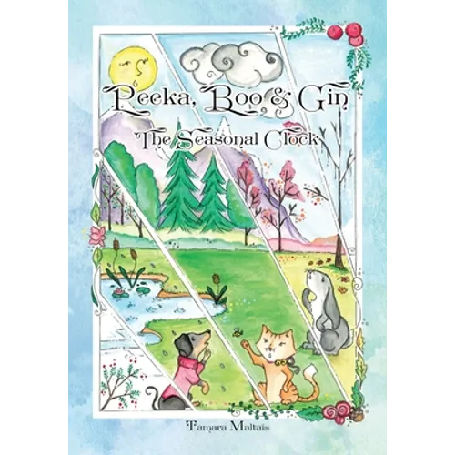 Peeka, Boo & Gin: The Seasonal Clock