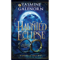 Haunted Eclipse: A Paranormal Women's Fiction Novel