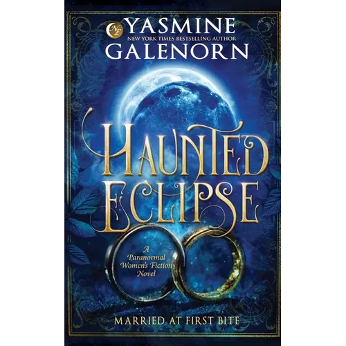 Haunted Eclipse: A Paranormal Women's Fiction Novel