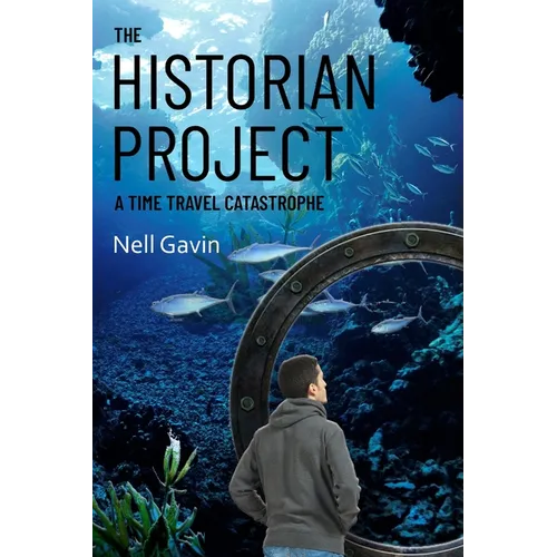 The Historian Project: A Time Travel Catastrophe