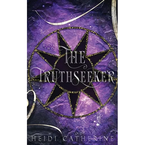 The Truthseeker: Book 2 The Soulweaver series