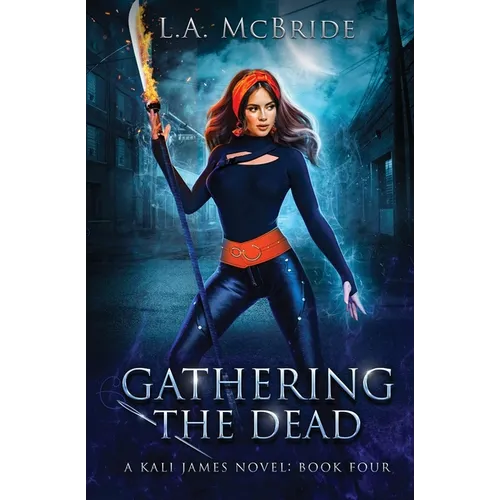 Gathering the Dead