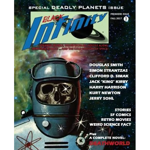 Black Infinity: Deadly Planets