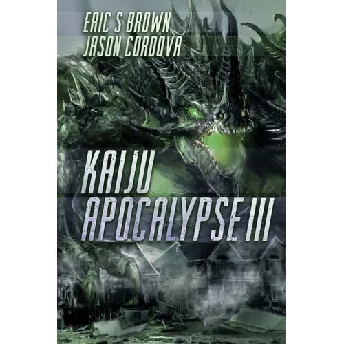 Kaiju Apocalypse III
