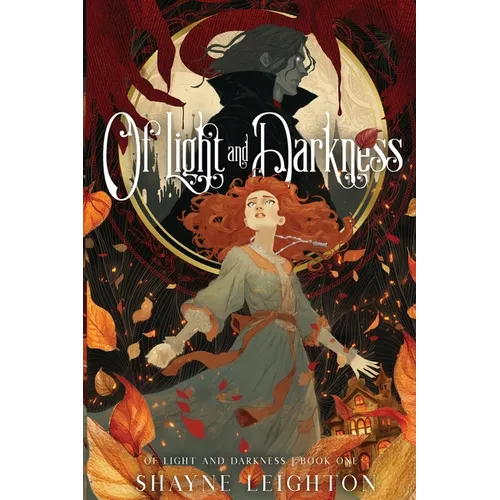 Of Light and Darkness