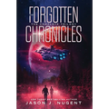 The Forgotten Chronicles: The Complete Trilogy