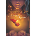 Legends of OM: and the Light of Courage