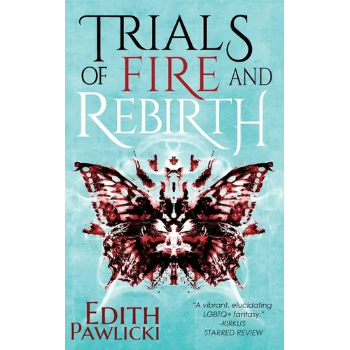 Trials of Fire and Rebirth