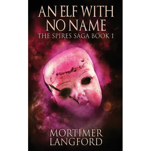 An Elf With No Name