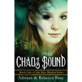 Chaos Bound: Book 1 of the Mist Warden Series