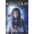 Ice Cold: Part One: The Dark Zone