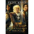 Golden Guard Trilogy: Complete Series