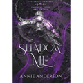 Shadow Me: A Gargoyle Shifter Romantasy