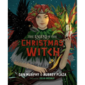 The Legend of the Christmas Witch