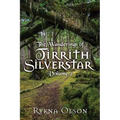 The Wanderings of Tirrith Silverstar: Vol 2