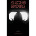 Suicide Empire