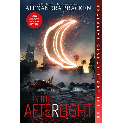 In the Afterlight (Bonus Content)-A Darkest Minds Novel, Book 3