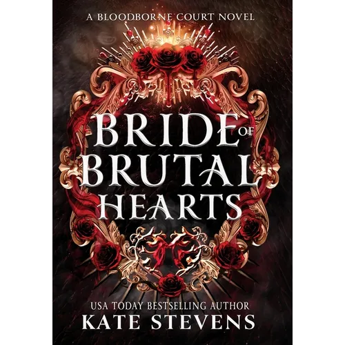 Bride of Brutal Hearts