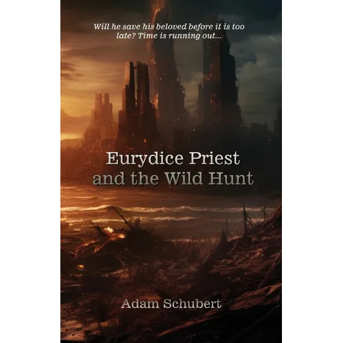 Eurydice Priest and the Wild Hunt