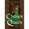 The Chosen Queen: A Novel of the Pendragon Prophecy