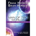 Man of Two Worlds: 30th Anniversary Edition