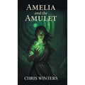 Amelia and the Amulet