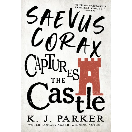 Saevus Corax Captures the Castle
