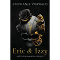 Eric & Izzy: A Witches & Immortals Prequel
