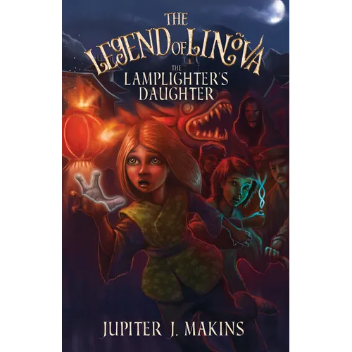 The Legend of Linova: The Lamplighter's Daughter