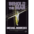 Behold the Man