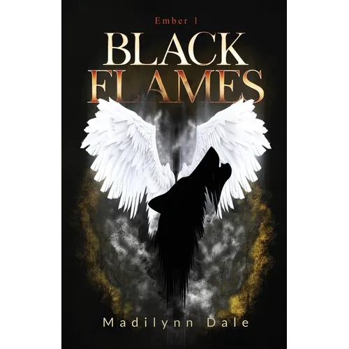 Black Flames: Ember 1