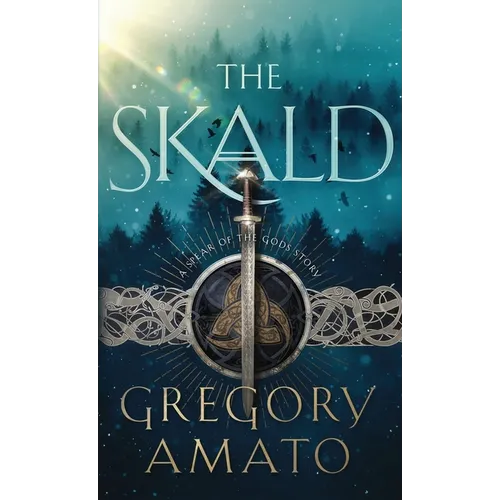 The Skald: A Spear of the Gods Story