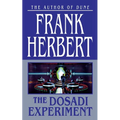 The Dosadi Experiment