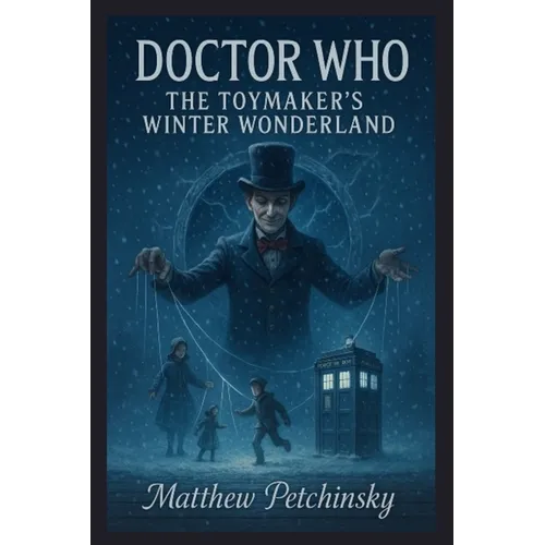Doctor Who: The Toymaker's Winter Wonderland