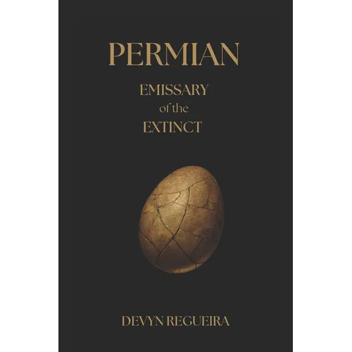 Permian: Emissary of the Extinct
