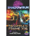 Shadowrun: The Complete Frame Job